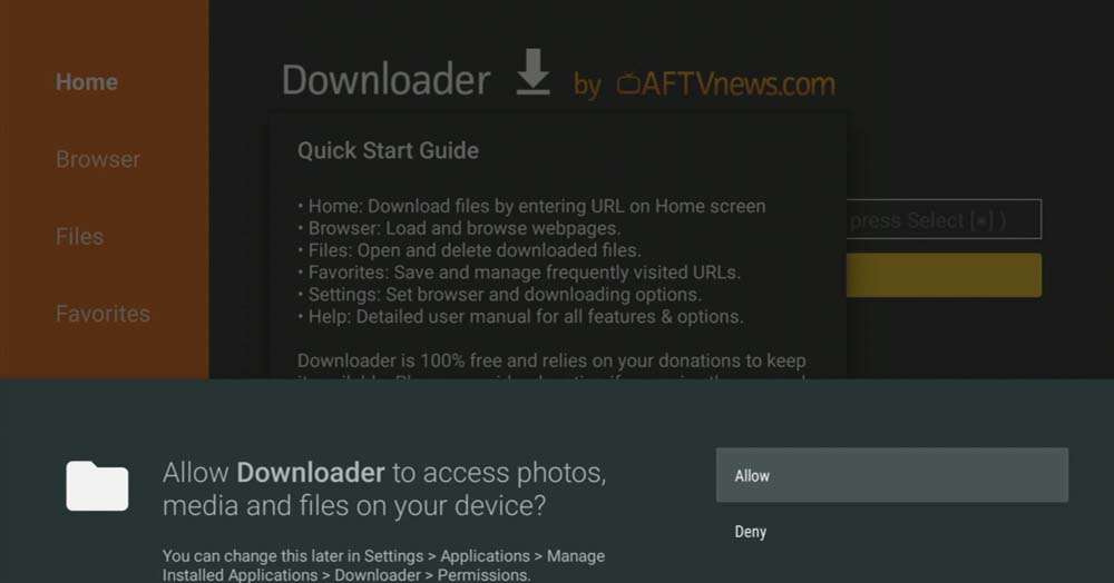 Allow the downloader app to Access photos media ad files on Firestick