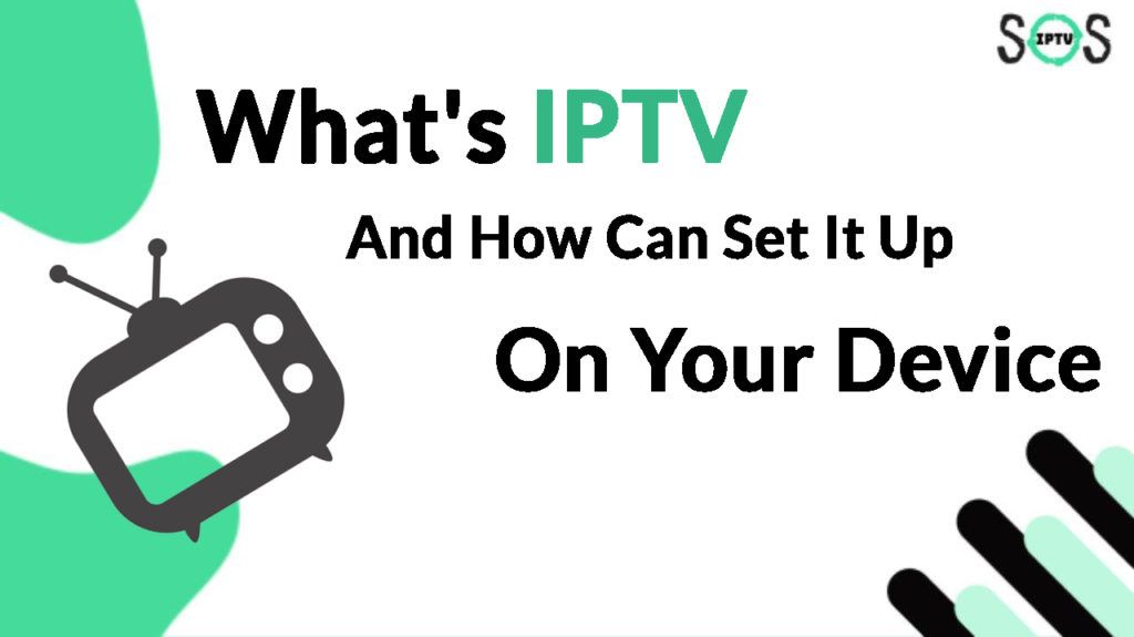 what is iptv and how is work